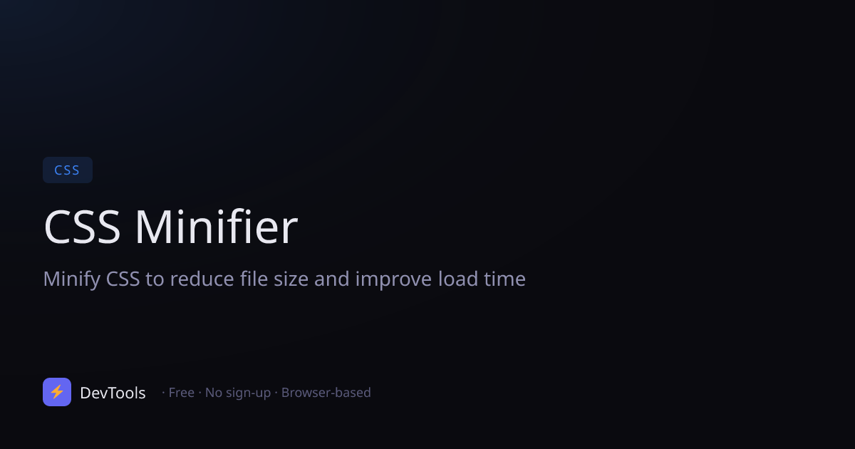 CSS Minifier — Free Online Tool | DevTools